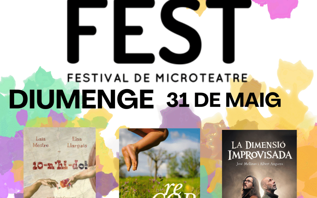 LO MICROFEST, festival de microteatre